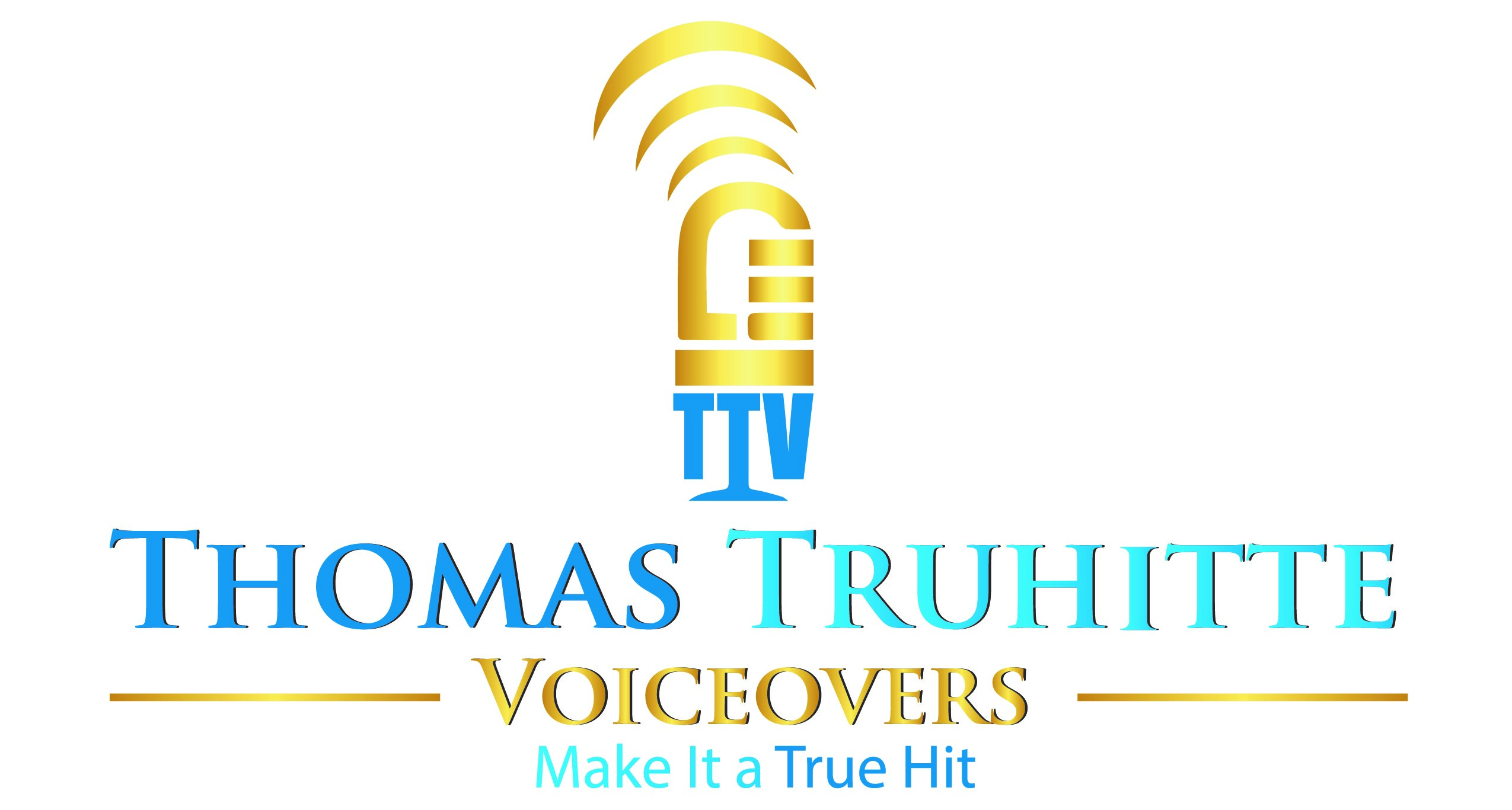 Thomas Truhitte Voiceovers — Make It a True Hit